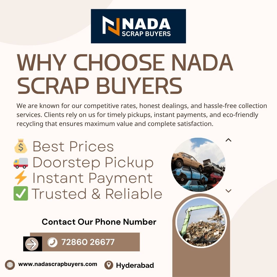 How Nada Scrapbuyers Makes Scrap Selling Easy with Doorstep Pickup Across Hyderabad