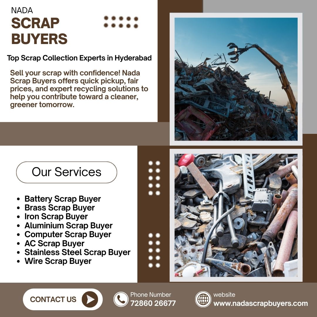 Scrap Buyers in Hyderabad Contact Number | Nada Scrapbuyers Doorstep Pickup